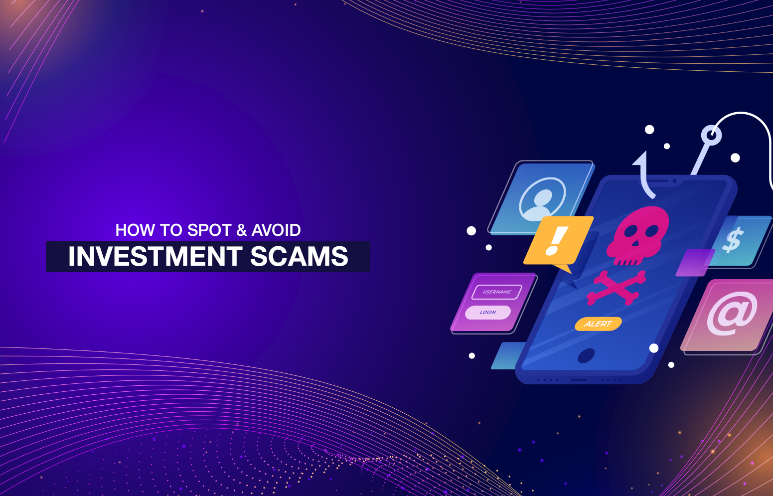 How to Spot and Avoid Investment Scams